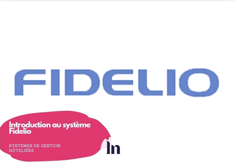 Introduction au système Fidelio